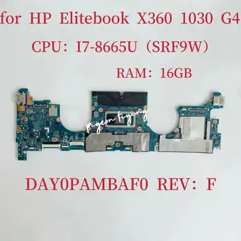DAY0PAMBAF0 Mainboard על HP EliteBook X360 1030 G4 מחשב נייד לוח אם מעבד:I7-8665U SRF9W RAM:16G L70768-601 L70768-001 מבחן בסדר